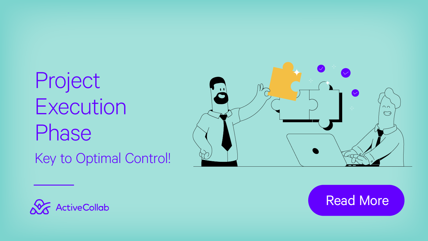 Project Execution Phase - Key To Optimal Project Control · Blog ...