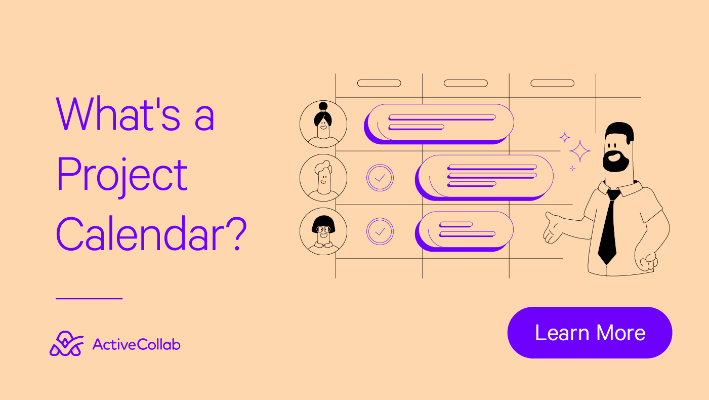 Project Calendar Types, Benefits, and How To Create One · Blog